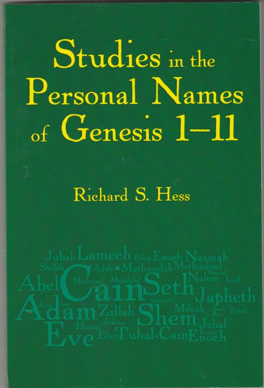 Studies in the Personal Names of Genesis 1-11