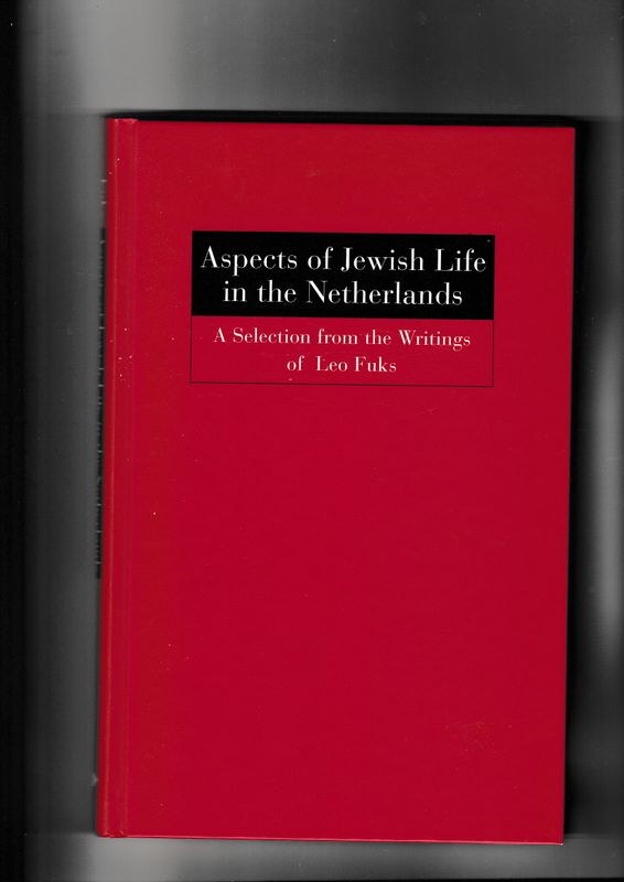 Aspects of Jewish Life in the Netherlands