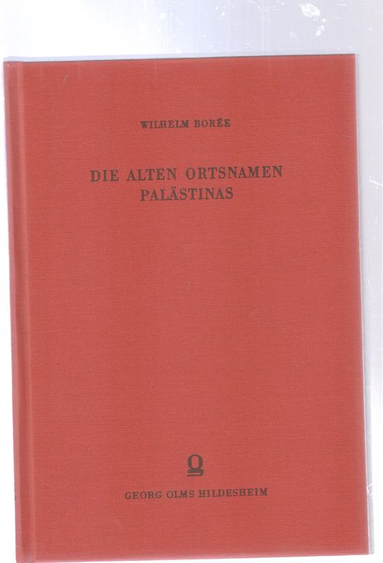Die alten Ortsnamen Palaestinas
