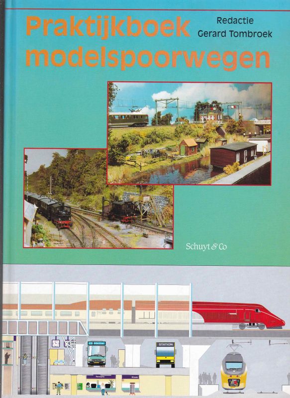 Praktijkboek Modelspoorwegen