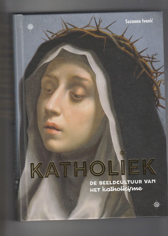 Katholiek De beeldcultuur van het Katholicisme
