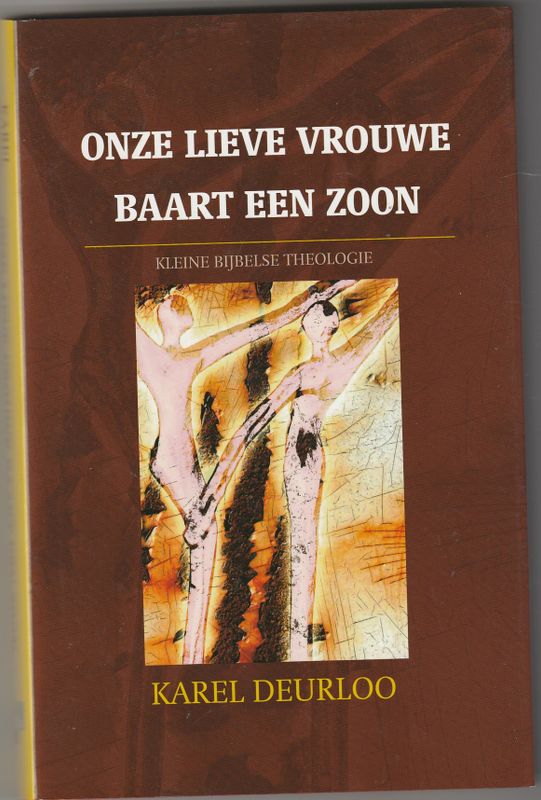 Onze Lieve Vrouwe baart een Zoon