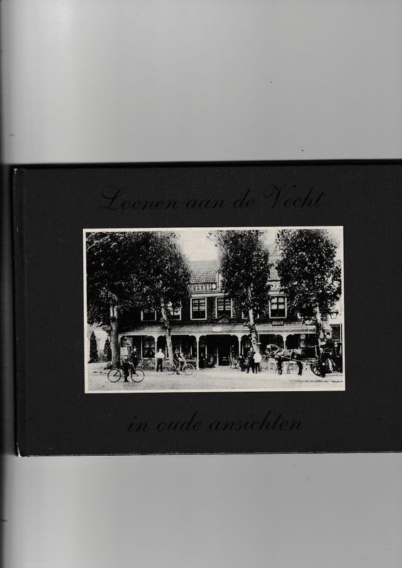 Loenen aan de Vecht in oude ansichten